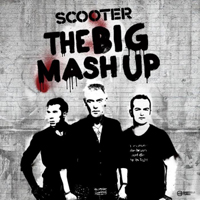 Scooter - The Big Mash Up (20 Years Of Hardcore Expanded Edition 2013) (CD 2)