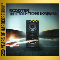 Scooter - The Stadium Techno Experience (20 Years Of Hardcore Expanded Edition) [CD 2]