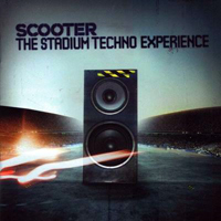 Scooter - The Stadium Techno Experience (Second Release)