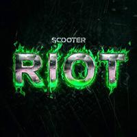 Scooter - Riot (Single)
