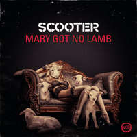 Scooter - Mary Got No Lamb (Single)