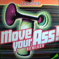 Scooter - Move Your Ass! (Remixes) [LP]