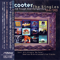 Scooter - Rough And Tough And Dangerous - The Singles 94-98 [Japan Edition]