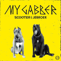 Scooter - My Gabber (Single)