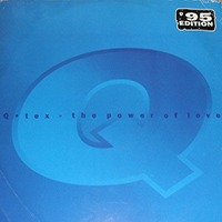 Q-Tex - The Power Of Love ('95 Edition) (Single)