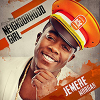 Jemere Morgan - Neighborhood Girl (Single)