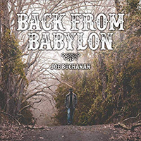 Buchanan, Joe - Back From Babylon