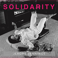 Jennings, Jerome - Solidarity