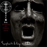 The X - Symphonies Liturgy And Chains (EP)