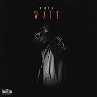 The X - Wait (Single)