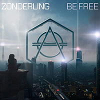 Zonderling - Be Free (Single)