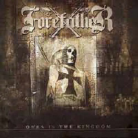 Forefather - Ours is the Kingdom