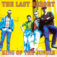 Last Resort - Kings Of The Jungle