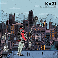 Kazi - The Lock (Instrumentals)