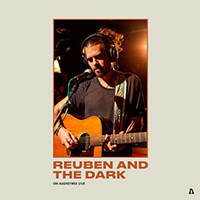 Reuben And The Dark - Reuben And The Dark On Audiotree Live