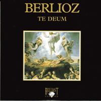 Brandenburgisches Staatsorchester Frankfurt - Berlioz: Symphony Works (feat. Eliahu Inbal) (CD 09: Te Deum, Op. 22)