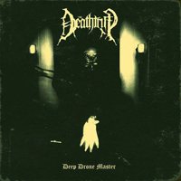 Deathtrip - Deep Drone Master