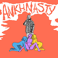 ANKHLEJOHN - Ankh Nasty (Mixtape)