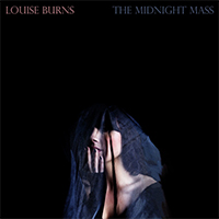 Louise Burns - The Midnight Mass