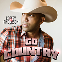 Anderson, Coffey  - Go Country