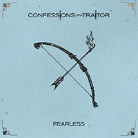 Confessions of a Traitor - Fearless (Single)