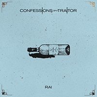 Confessions of a Traitor - Rai (Single)