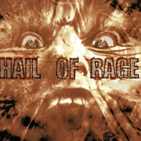 Hail of Rage - All Hail