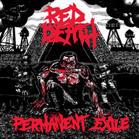 Red Death (USA, Washington D.C.) - Permanent Exile