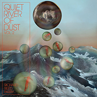 Parry, Richard Reed - Quiet River Of Dust, Vol. 2: That Side Of The River