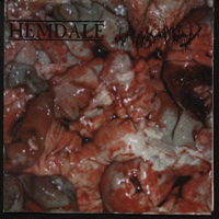 Hemdale - Exhumed / In The Name Of Gore (Split)