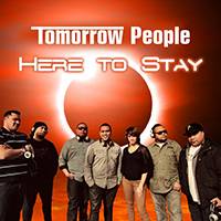 Tomorrow People - Here To Stay (Single)