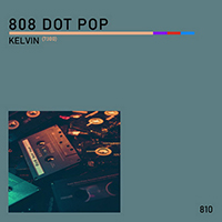 808 DOT POP - Kelvin (7300)