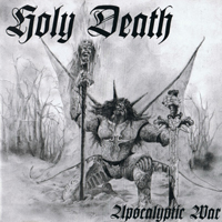 Holy Death (POL) - Apocalyptic War