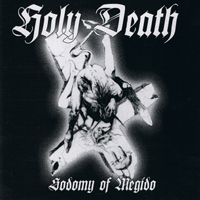 Holy Death (POL) - Sodomy Of Megido