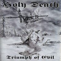 Holy Death (POL) - Triumph of Evil