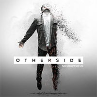 No Drop For Us - Otherside (EP)
