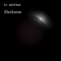 SJ Hoffman - Darkness (Single)