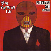 Yummy Fur - Policeman (Single)