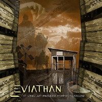Leviathan (USA, CO) - At Long Last, Progress Stopped To Follow