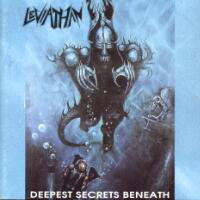 Leviathan (USA, CO) - Deepest Secrets Beneath