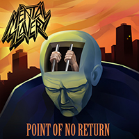 Mental Slavery - Point Of No Return