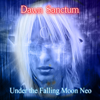 Dawn Sanctum - Under the Falling Moon NEO