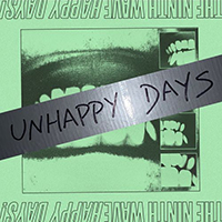 Ninth Wave - Unhappy Days! (EP)