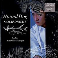 Hound Dog - Scrap Dream (Single)