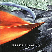 Hound Dog - River