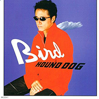 Hound Dog - Bird (Single)