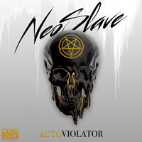 Neoslave - Autoviolator