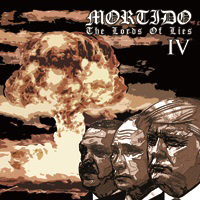 Mortido - IV: The Lords Of Lies