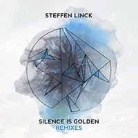 Monolink - Silence Is Golden (Remixes) (EP)