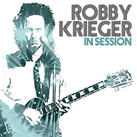Krieger, Robby  - In Session
